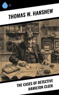 Cover: The Cases of Detective Hamilton Cleek - Sharp Ink