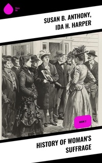 Enlarge image Cover: History of Woman's Suffrage - Sharp Ink