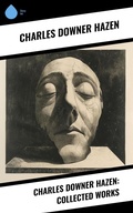 Cover: Charles Downer Hazen: Collected Works - Sharp Ink