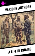 Cover: A Life in Chains - Sharp Ink