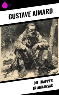 Enlarge image Cover: Die Trapper in Arkansas - Sharp Ink