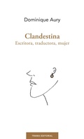 Cover: Clandestina - Trama Editorial