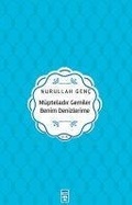 Cover: M&uuml;pteladir Gemiler Benim Denizlerime - Timas Yayinlari