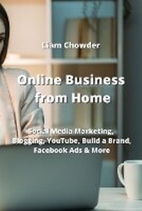 Abbildung von: Online Business from Home - Liam Chowder