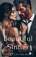 Cover: Beautiful Sinner (Sinner's Lullaby Book 1) - A. Hayat