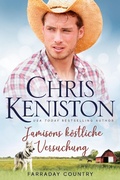 Cover: J&iquest;amisons k&ouml;stliche Versuchung (Farraday Country Texas, #10) - Indie House Publishing