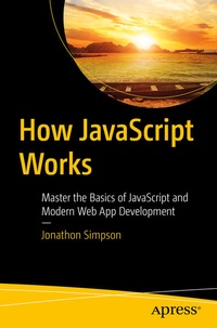 Enlarge image Cover: How JavaScript Works - APress