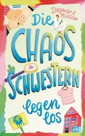 Cover: Die Chaosschwestern legen los - cbj