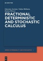 Cover: Fractional Deterministic and Stochastic Calculus - De Gruyter