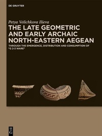 Abbildung von: The Late Geometric and Early Archaic North-Eastern Aegean - De Gruyter
