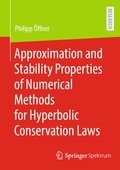 Cover: Approximation and Stability Properties of Numerical Methods for Hyperbolic Conservation Laws - Springer Spektrum