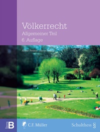 Enlarge image Cover: Völkerrecht - Schulthess Juristische Medien
