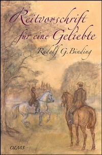 Abbildung von: Reitvorschrift für eine Geliebte - Olms Presse