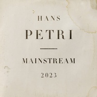 Enlarge image Cover: Hans Petri. Mainstream 2023 - König, Walther