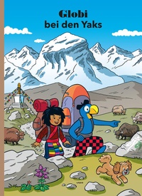Abbildung von: Globi bei den Yaks - Globi-Verlag
