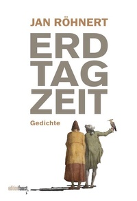 Enlarge image Cover: Erdtagzeit - edition faust