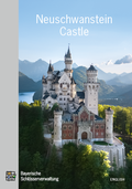 Cover: Neuschwanstein Castle - Bayerische Verw. d. staatl. Schl&ouml;sser, G&auml;rten u. Seen