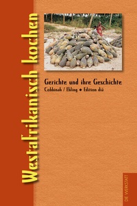 Abbildung von: Westafrikanisch kochen - ökobuch Verlag