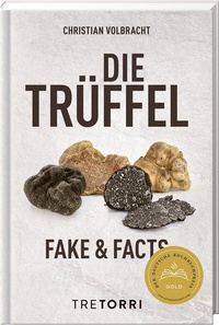 Abbildung von: Die Trüffel - Tre Torri Verlag
