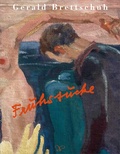 Cover: Gerald Brettschuh - Fr&uuml;hst&uuml;cke - Bibliothek der Provinz