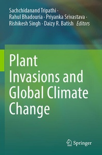 Enlarge image Cover: Plant Invasions and Global Climate Change - Springer