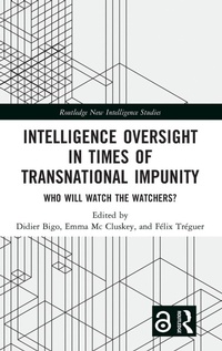 Abbildung von: Intelligence Oversight in Times of Transnational Impunity - Routledge