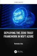 Cover: Deploying the Zero Trust Framework in MSFT Azure - Taylor & Francis