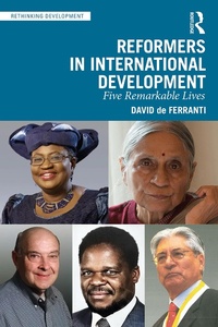 Enlarge image Cover: Reformers in International Development - Taylor & Francis