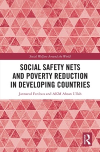 Enlarge image Cover: Social Safety Nets and Poverty Reduction in Developing Countries - Taylor & Francis