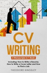 Enlarge image Cover: CV Writing - Theodore Kingsley