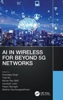 Cover: AI in Wireless for Beyond 5G Networks - CRC Press
