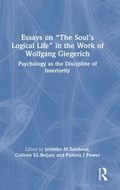 Bild: Essays on "The Soul's Logical Life" in the Work of Wolfgang Giegerich - Routledge