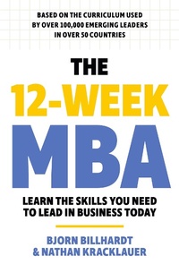 Abbildung von: The 12 Week MBA - John Murray Business