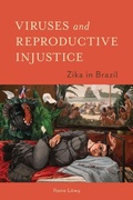 Cover: Viruses and Reproductive Injustice - Johns Hopkins University Press