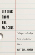 Cover: Leading from the Margins - Johns Hopkins University Press
