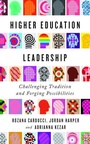 Cover: Higher Education Leadership - Johns Hopkins University Press