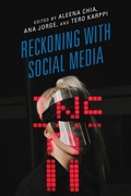 Cover: Reckoning with Social Media - Rowman & Littlefield Publishers