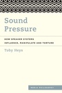 Cover: Sound Pressure - Rowman & Littlefield Publishers