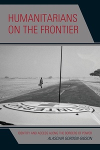 Enlarge image Cover: Humanitarians on the Frontier - Rowman & Littlefield Publishers