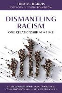 Enlarge image Cover: Dismantling Racism - Rowman & Littlefield Publishers
