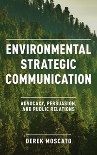 Enlarge image Cover: Environmental Strategic Communication - Rowman & Littlefield Publishers