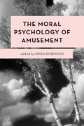 Cover: The Moral Psychology of Amusement - Rowman & Littlefield Publishers