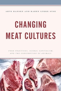 Enlarge image Cover: Changing Meat Cultures - Rowman & Littlefield Publishers