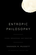 Cover: Entropic Philosophy - Rowman & Littlefield Publishers