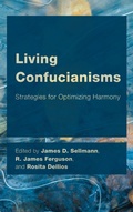 Cover: Living Confucianisms - Rowman & Littlefield Publishers