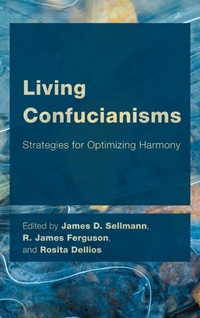 Abbildung von: Living Confucianisms - Rowman & Littlefield Publishers
