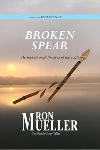 Abbildung von: Broken Spear - Distributed By Ingram Spark