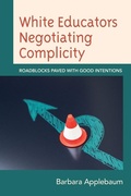 Cover: White Educators Negotiating Complicity - Lexington Books