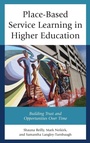 Cover: Place-Based Service Learning in Higher Education - Lexington Books
