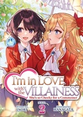 Cover: I'm in Love with the Villainess: She's so Cheeky for a Commoner (Light Novel) Vol. 2 - Airship